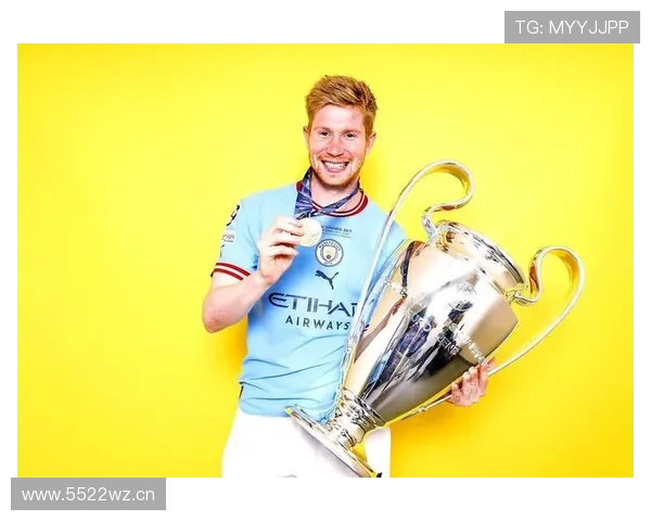 德布劳内曼城王朝核心作用解析:战术体系中的不可替代性